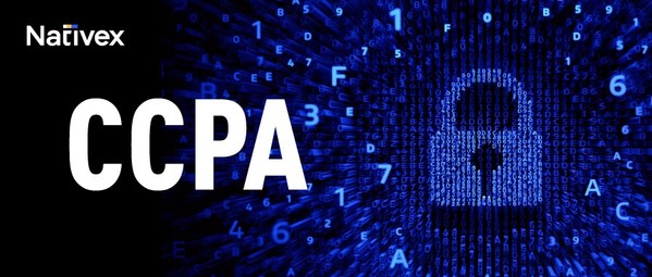 助力安全出海，Nativex通過《加州消費者隱私法案》（CCPA）認證