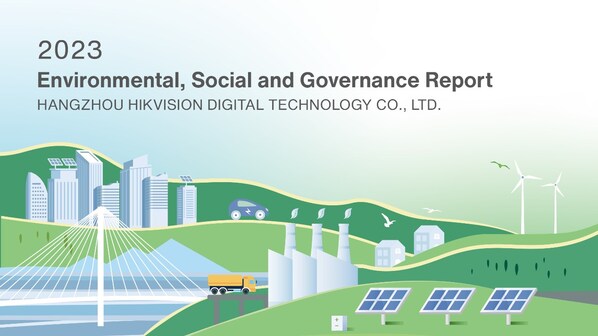 Hikvision releases its sixth ESG report, highlighting the commitment to ‘Tech for Good’ (PRNewsfoto/Hikvision Digital Technology)