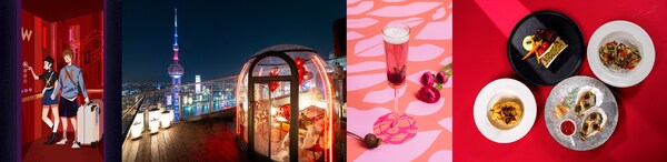 從左至右： 上海外灘W酒店浪漫海報；上海浦東麗思卡爾頓酒店FLAIR露臺酒吧浪漫云端圓頂屋；西安浐灞艾美酒店"慶祝每一種愛(Avec Amour)"尊享禮遇；南京珺懋酒店傲途格精選鍥舍餐廳獻上"愛之雙印情人節套餐"