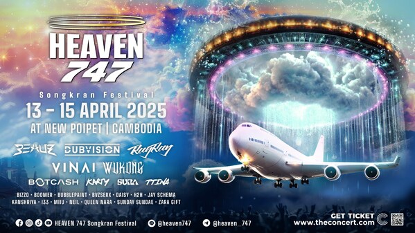"2025年HEAVEN 747宋干節"：全球首個在波音747飛機上舉辦的宋干節落地柬埔寨新波貝 (PRNewsfoto/HEAVEN747)