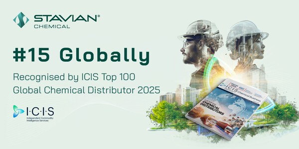 Stavian Chemical躋身2025年ICIS全球化工分銷商百強榜單前15名